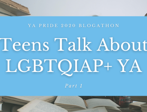 Teens Talk About LGBTQIAP+ YA: Part 1