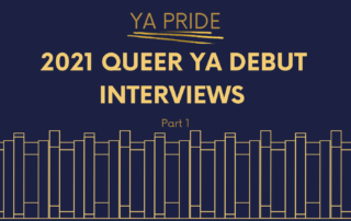 2021 Queer YA Debut Interviews Part 1