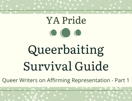Queerbaiting Survival Guide: Queer Writers on Affirming Representation – Part 1