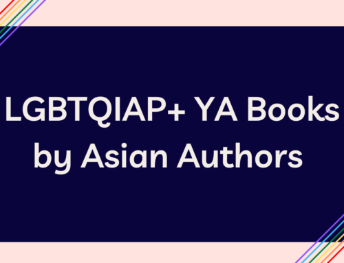 LGBTQIAP+ YA Books by Asian Authors 2021